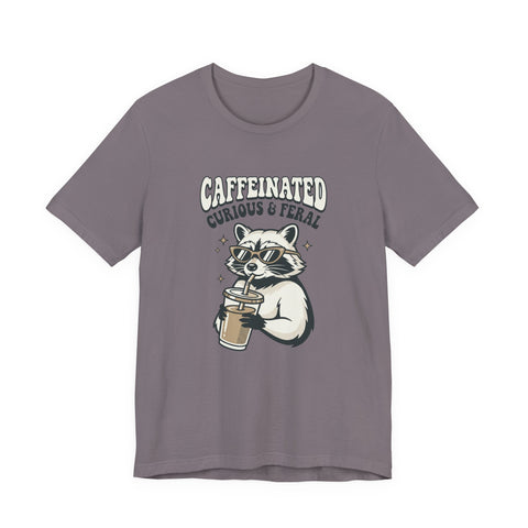 Caffeinated Curious & Feral Raccoon Tee | Feral Raccoon Aesthetic